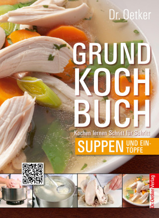 Dr. Oetker: Grundkochbuch - Einzelkapitel Suppen und Eintöpfe