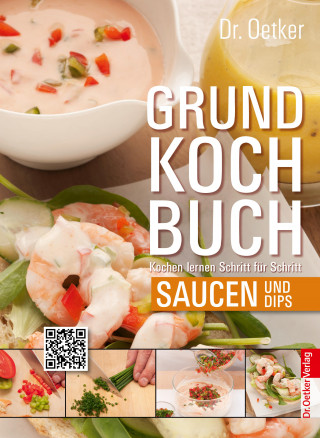 Dr. Oetker: Grundkochbuch - Einzelkapitel Saucen und Dips