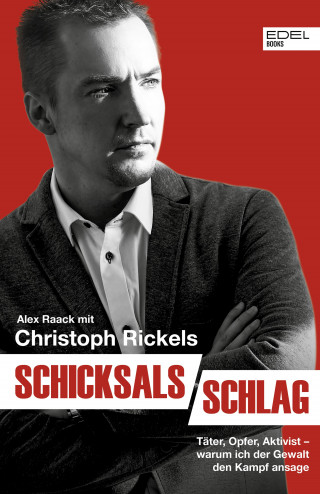 Alex Raack, Christoph Rickels: Schicksalsschlag