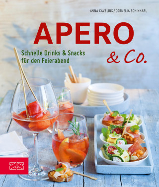 Anna Cavelius, Cornelia Schinharl: Apero & Co.