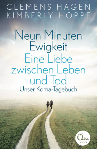 Clemens Hagen, Kimberly Hoppe: Neun Minuten Ewigkeit