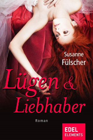 Susanne Fülscher: Lügen & Liebhaber