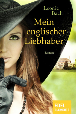 Leonie Bach: Mein englischer Liebhaber