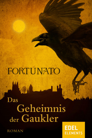 Fortunato: Das Geheimnis der Gaukler