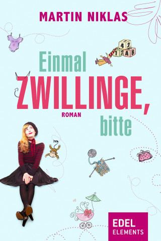 Martin Niklas: Einmal Zwillinge, bitte