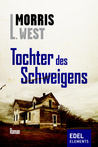 Morris L. West: Tochter des Schweigens
