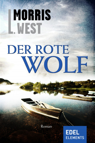 Morris L. West: Der rote Wolf