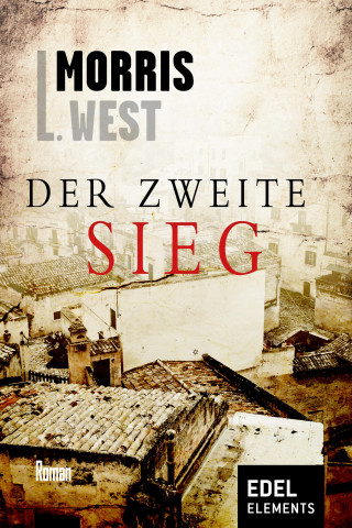 Morris L. West: Der zweite Sieg