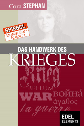 Cora Stephan: Das Handwerk des Krieges