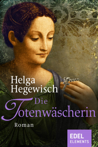 Helga Hegewisch: Die Totenwäscherin