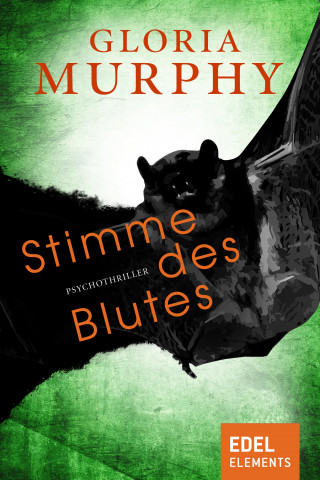 Gloria Murphy: Stimme des Blutes