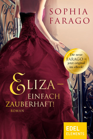 Sophia Farago: Elizas zauberhafte Weihnacht