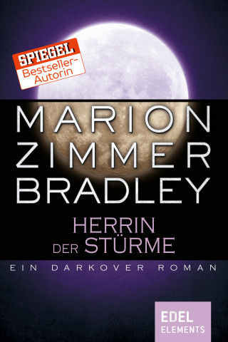 Marion Zimmer Bradley: Herrin der Stürme