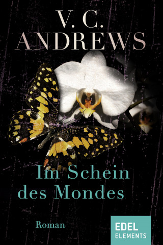 V.C. Andrews: Im Schein des Mondes