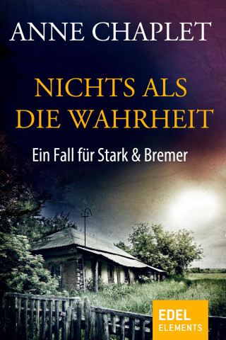 Anne Chaplet: Nichts als die Wahrheit