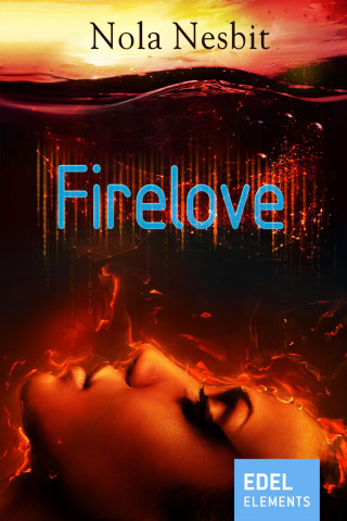 Nola Nesbit: Firelove