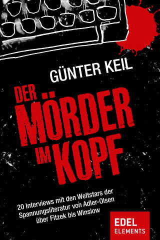 Günter Keil: Der Mörder im Kopf