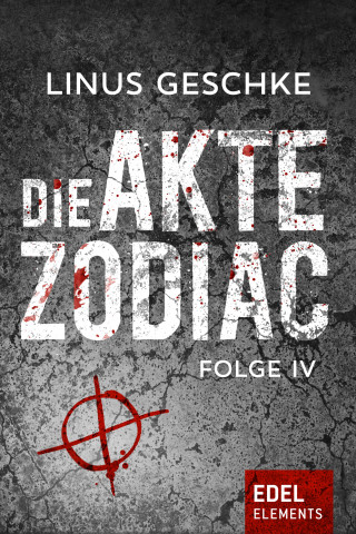 Linus Geschke: Die Akte Zodiac 4