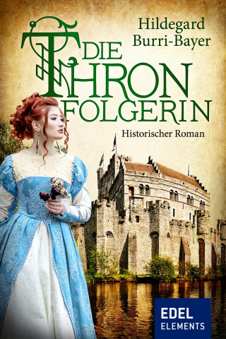 Hildegard Burri-Bayer: Die Thronfolgerin