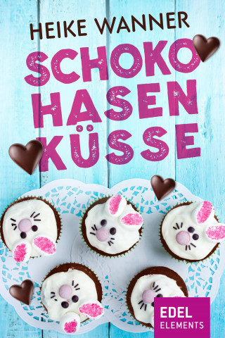 Heike Wanner: Schokohasenküsse