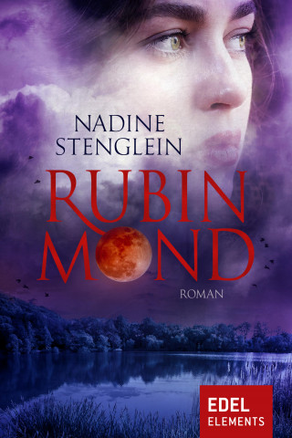 Nadine Stenglein: Rubinmond