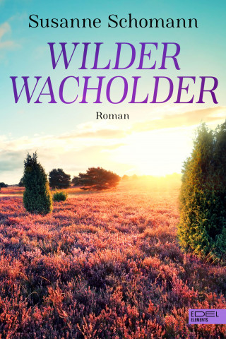 Susanne Schomann: Wilder Wacholder