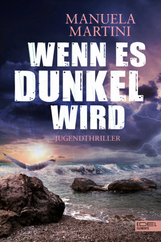 Manuela Martini: Wenn es dunkel wird