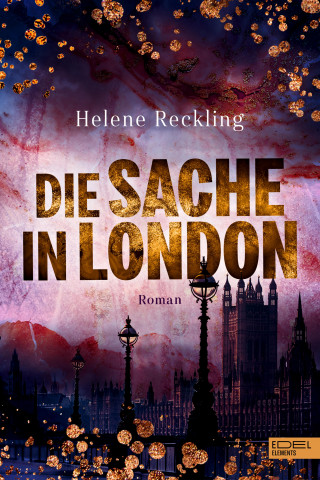 Helene Reckling: Die Sache in London