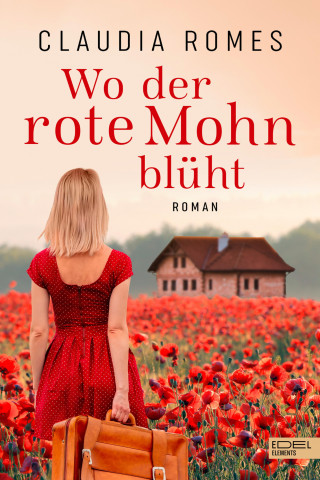 Claudia Romes: Wo der rote Mohn blüht