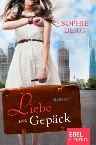 Sophie Berg: Liebe im Gepäck
