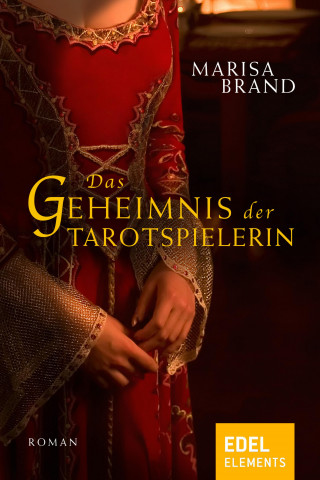 Marisa Brand: Das Geheimnis der Tarotspielerin