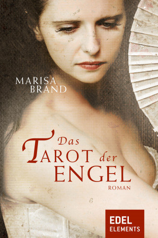 Marisa Brand: Das Tarot der Engel