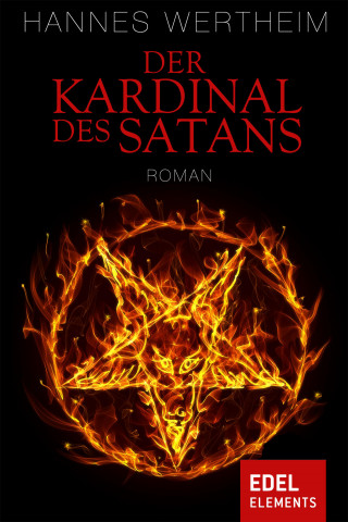 Hannes Wertheim: Der Kardinal des Satans