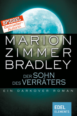 Marion Zimmer Bradley: Der Sohn des Verräters