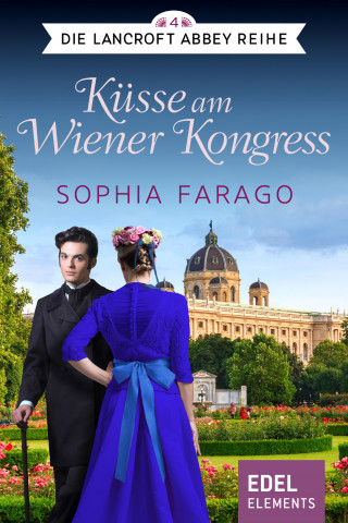 Sophia Farago: Küsse am Wiener Kongress