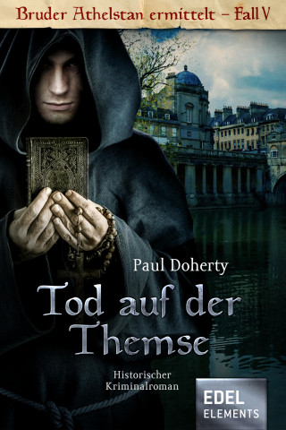 Paul Doherty: Tod auf der Themse