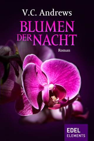 V.C. Andrews: Blumen der Nacht