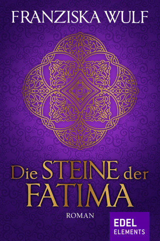 Franziska Wulf: Die Steine der Fatima