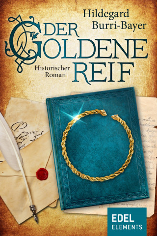 Hildegard Burri-Bayer: Der goldene Reif