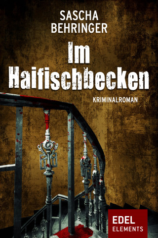 Sascha Behringer: Im Haifischbecken