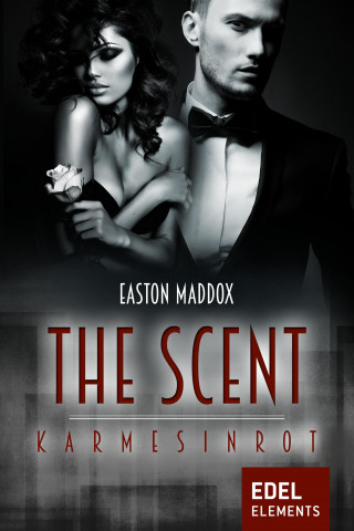 Easton Maddox: The Scent - Karmesinrot