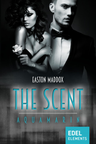 Easton Maddox: The Scent - Aquamarin