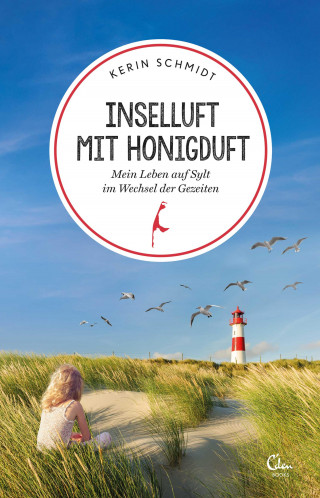 Kerin Schmidt: Inselluft mit Honigduft