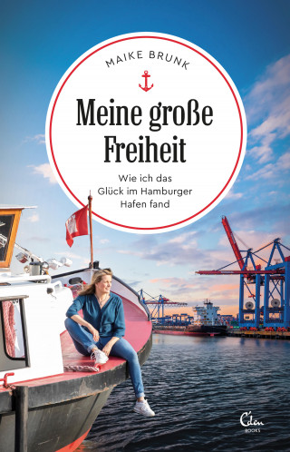 Maike Brunk: Meine große Freiheit