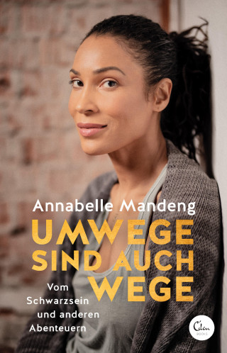 Annabelle Mandeng: Umwege sind auch Wege