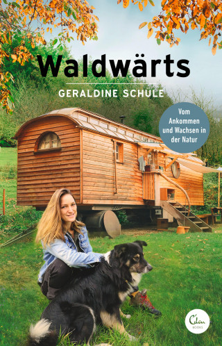 Geraldine Schüle: Waldwärts