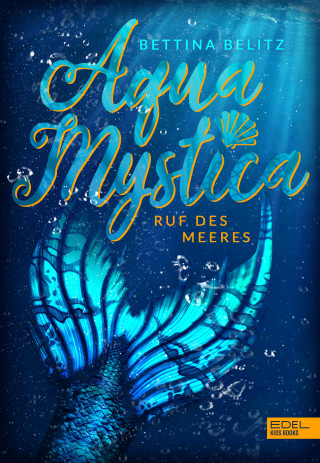 Bettina Belitz: Aqua Mystica