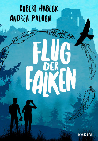 Robert Habeck, Andrea Paluch: Flug der Falken