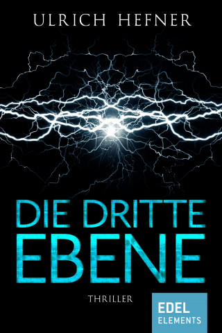 Ulrich Hefner: Die dritte Ebene