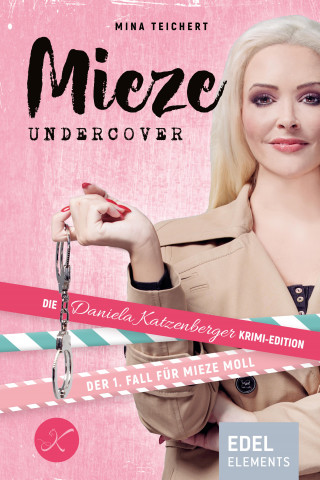 Mina Teichert: Mieze Undercover